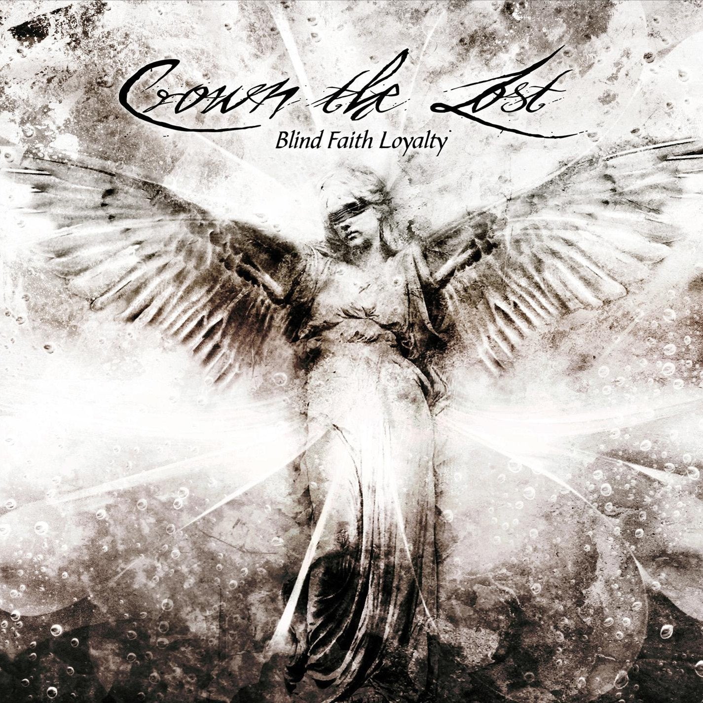 Crown The Lost - Blind Faith Loyalty Metal & Hardrock