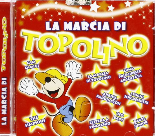 La Marcia Di Topolino Music for Children