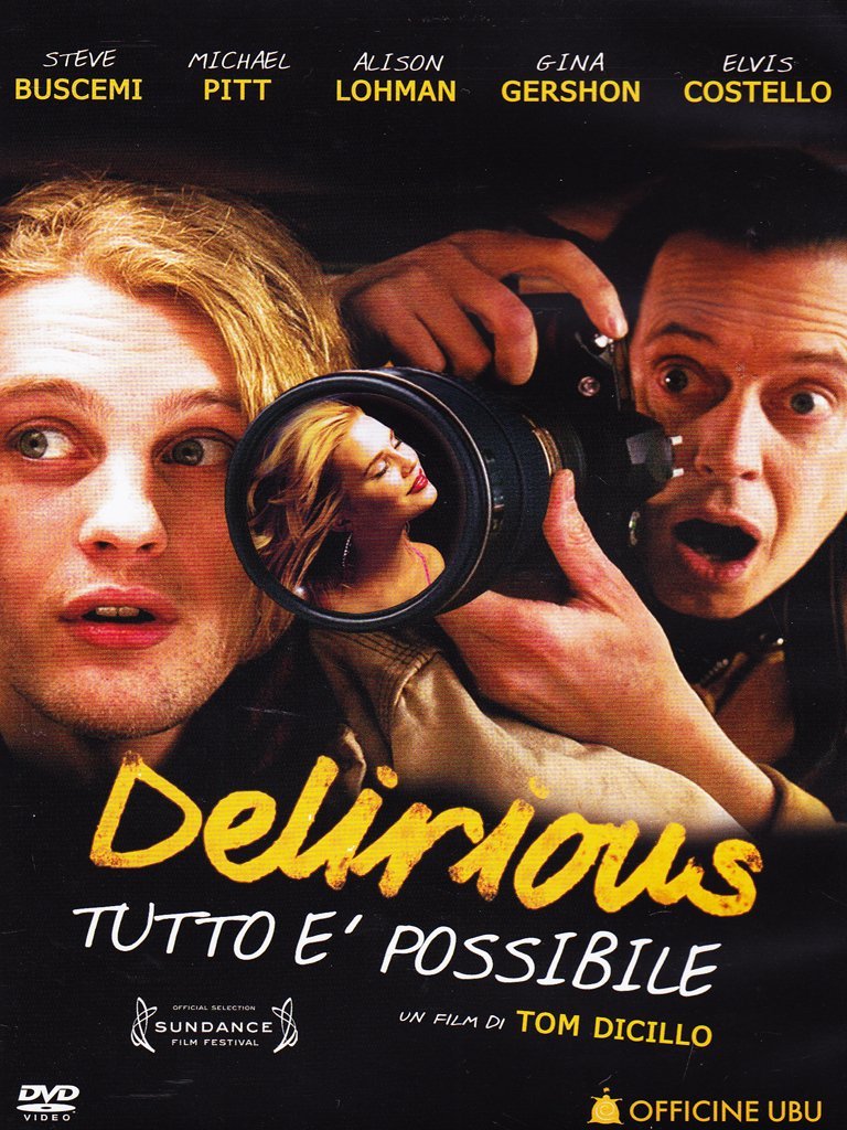 Delirious - Tutto E' Possibile Delirious - Tutto E' Possibile Films