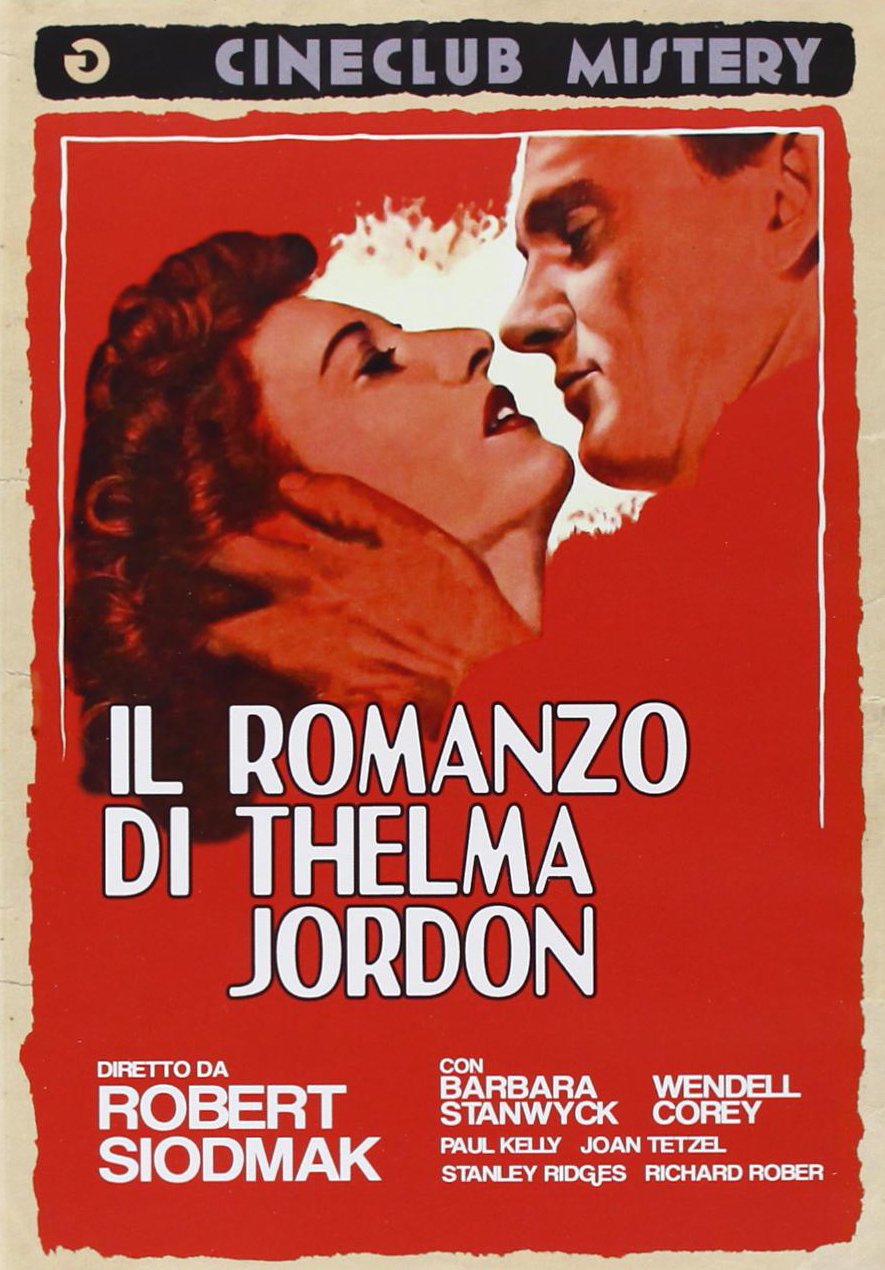 Il Romanzo Di Thelma Jordon Films