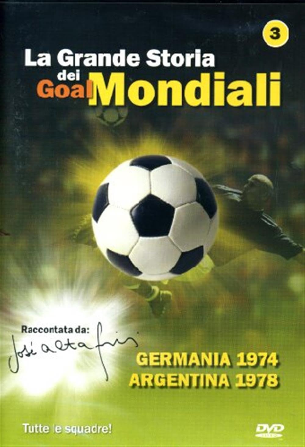 La Grande Storia Dei Goal Mondiali Volume 03 dvd