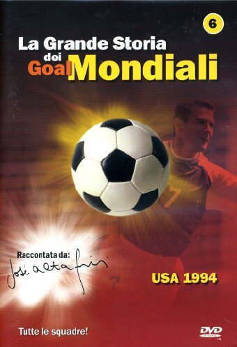 La Grande Storia Dei Goal Mondiali Volume 06 Films