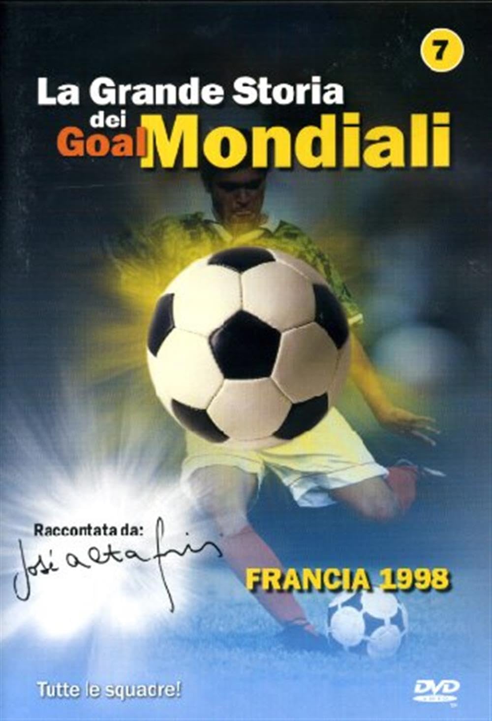 Grande storia dei goal mondiali Volume 07 Movies