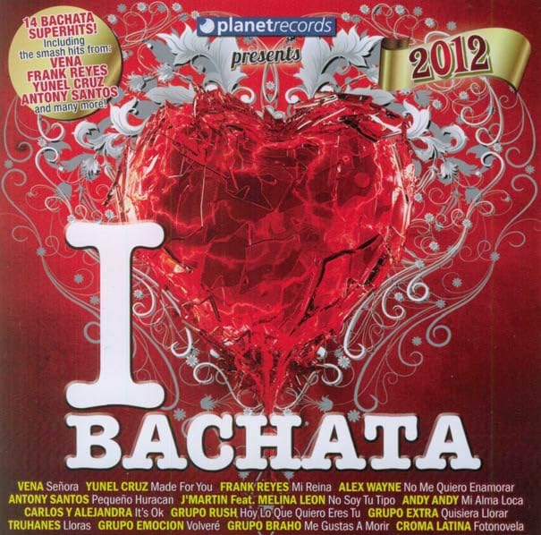 I Love Bachata 2012 Pop