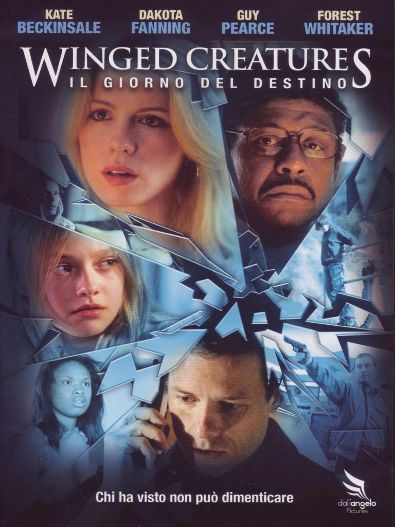 Winged creatures - Il giorno del destino Films