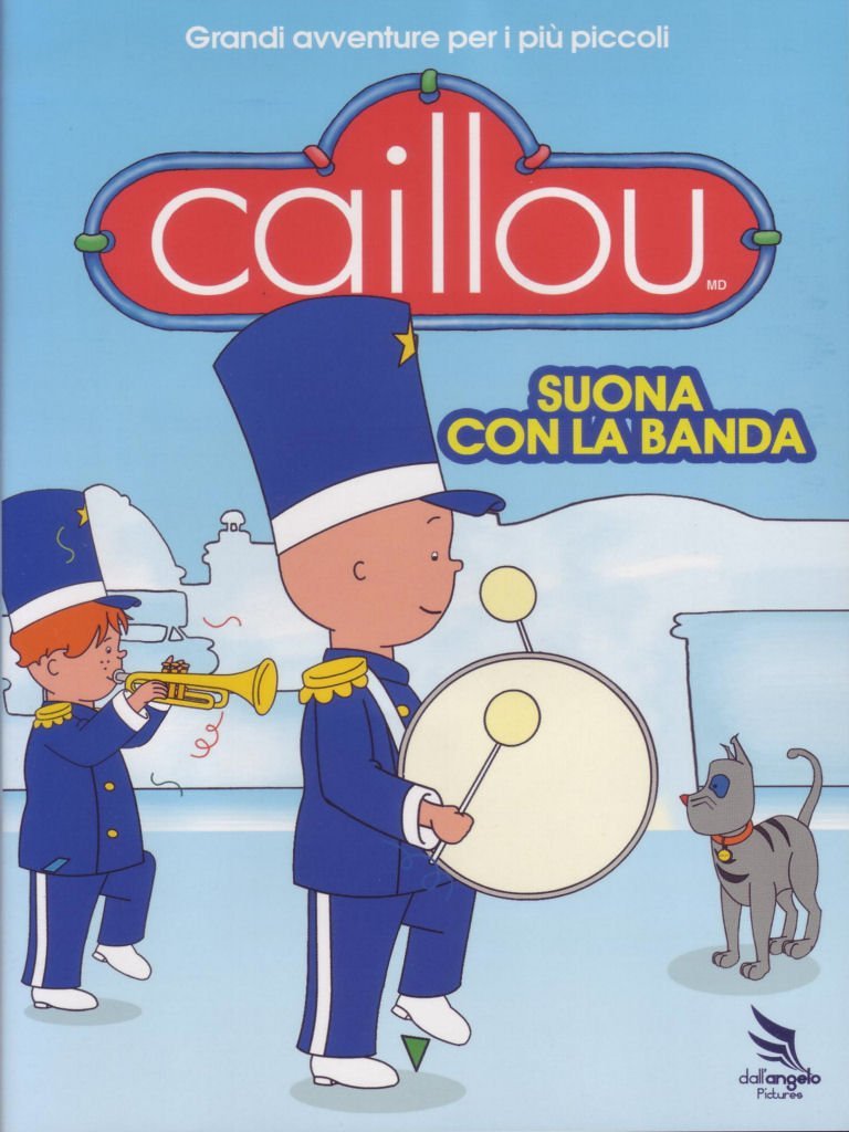 Caillou - Suona con la banda Volume 03 Films