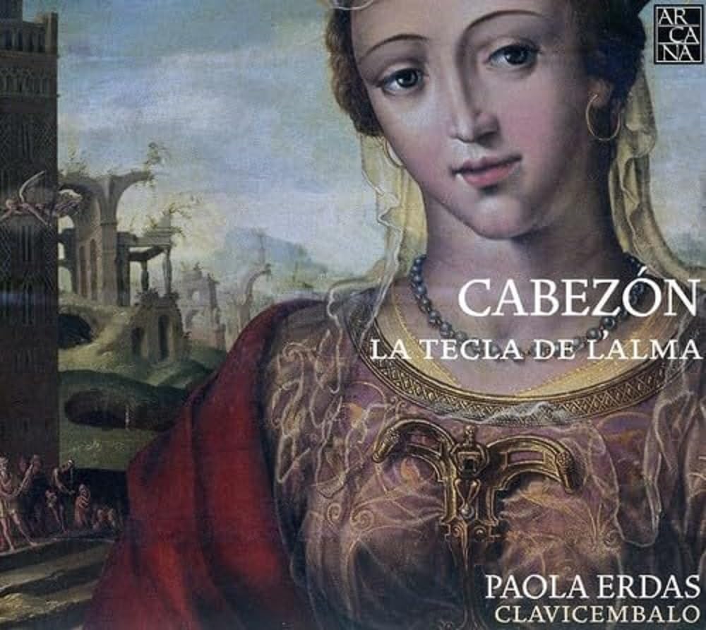 Cabezon: La tecla de l'alma - Cembalowerke Classical