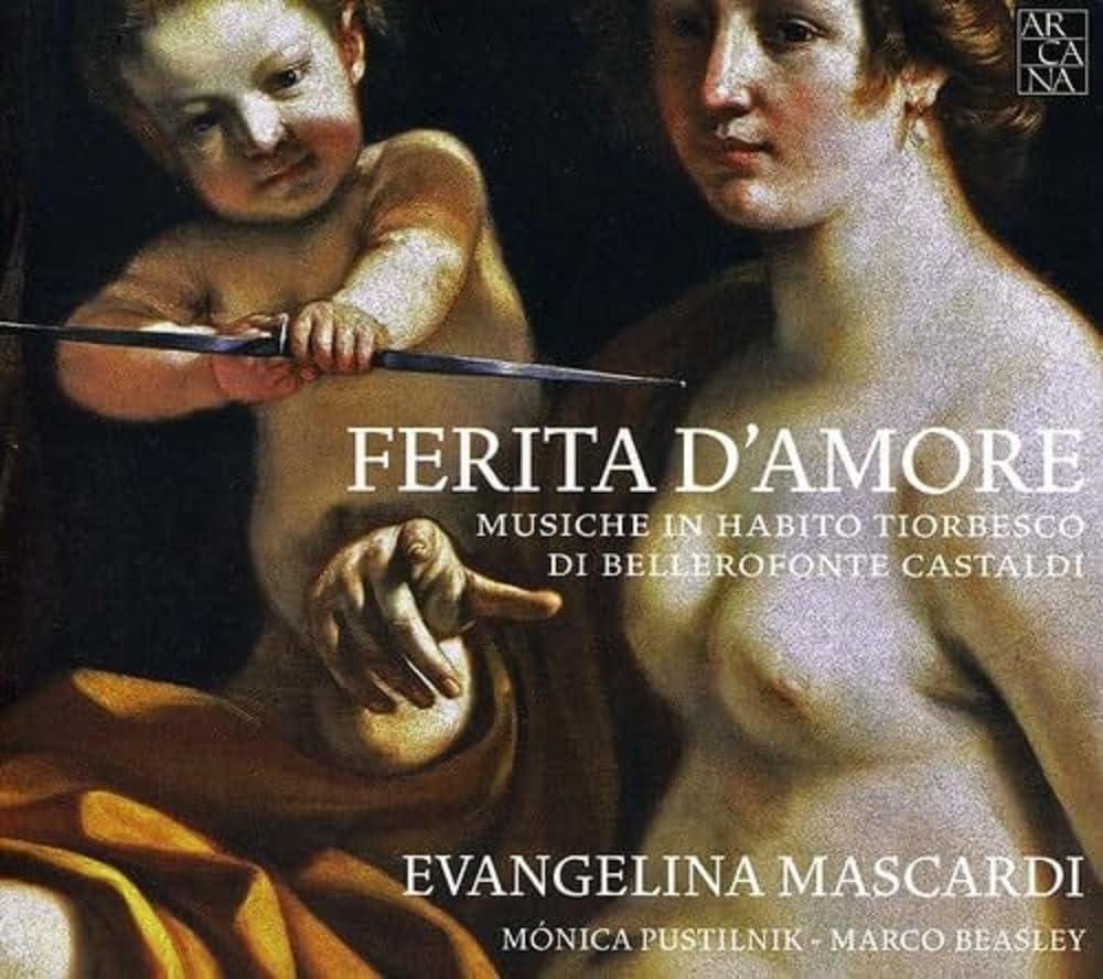 Castaldi: Ferita d'amore - Lieder und Werke für Theorbe Classical
