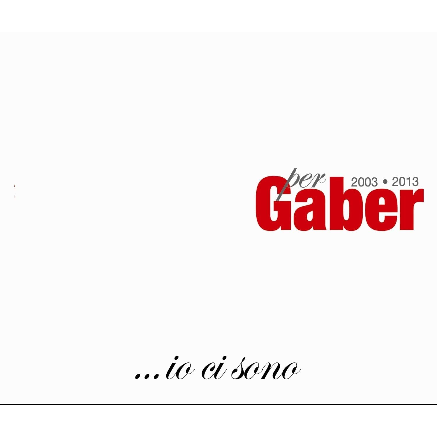 ...Io Ci Sono-50 Artisti X Giorgio Gaber Pop