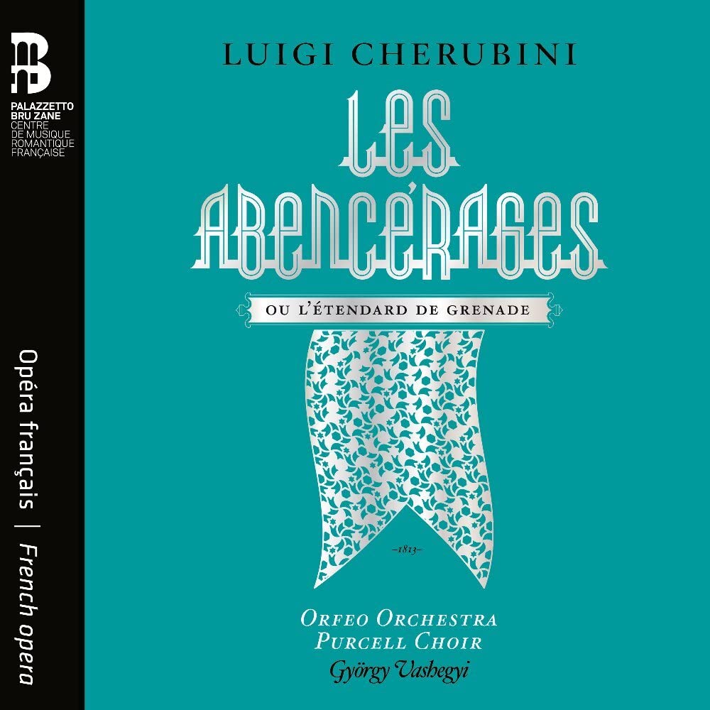 Cherubini: Les Abencérages ou l'étendard de Grenade Classical