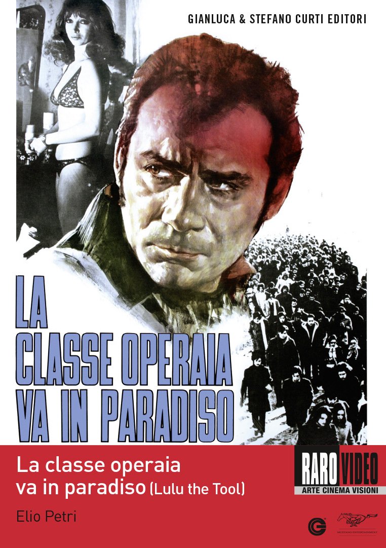La classe operaia va in paradiso (Lulu the Tool) Films