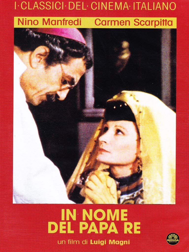In nome del Papa Re Films