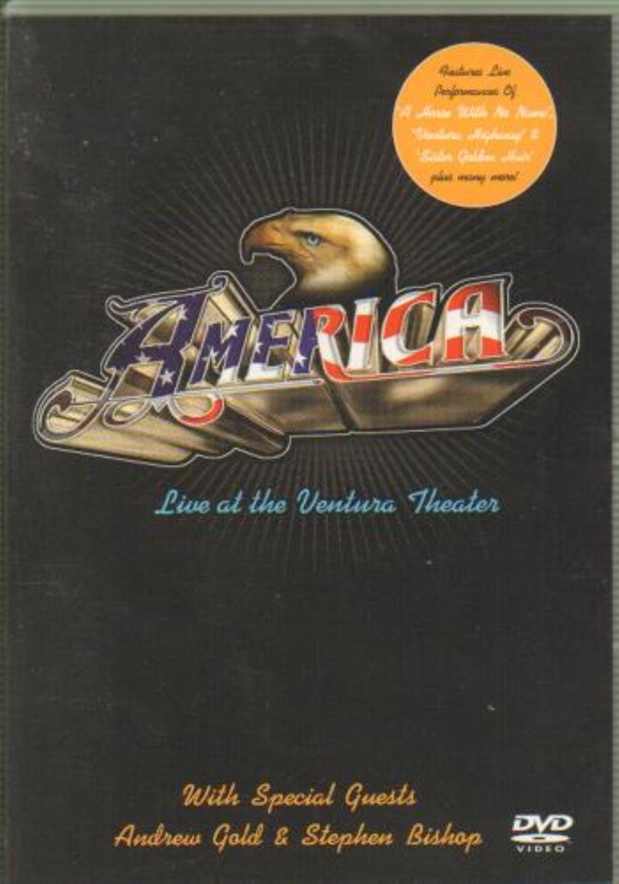 America - Live At The Ventura Theater Films