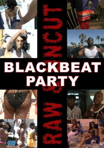Various Artists - Blackbeat Party, Raw & Uncut Films