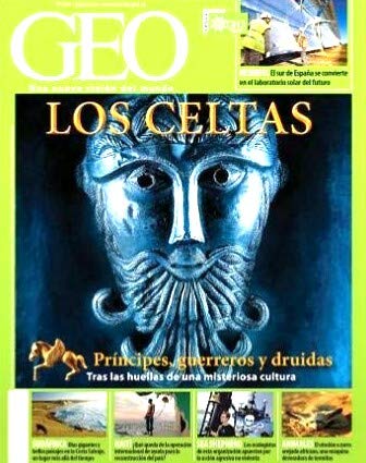 REVISTA GEO 304. LOS CELTAS. PRINCIPES, GUERREROS Y DRUIDAS book