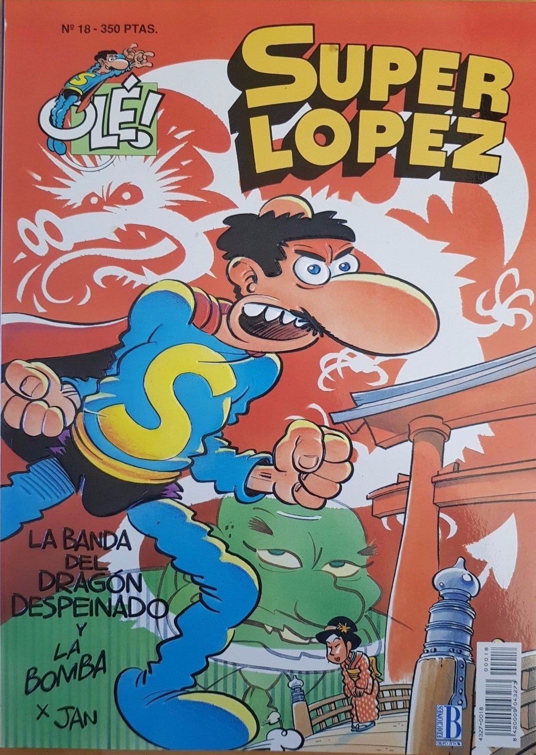 SUPER LOPEZ: LOS LADRONES DE OZONO (COLECCIÓN OLE Nº 22) book