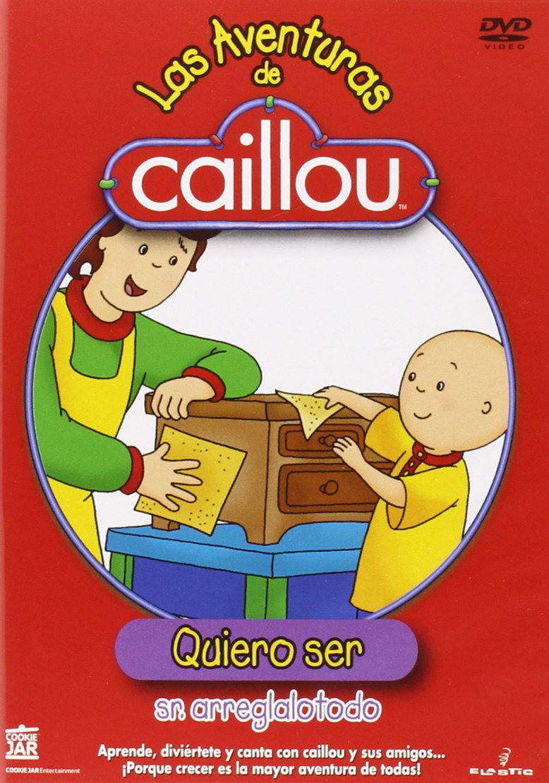 Las Aventuras De Caillou: Quiero Ser Sr Arreglalotodo (Import Dvd) (2012) Cook Films