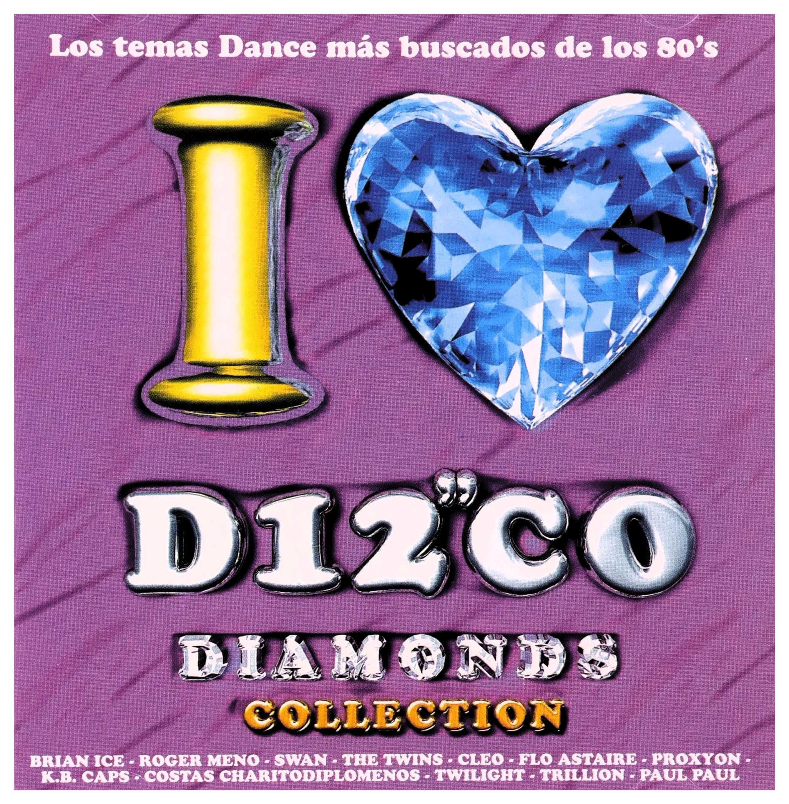 I Love Disco Diamonds Collection Vol. 13 Dance & Electronic