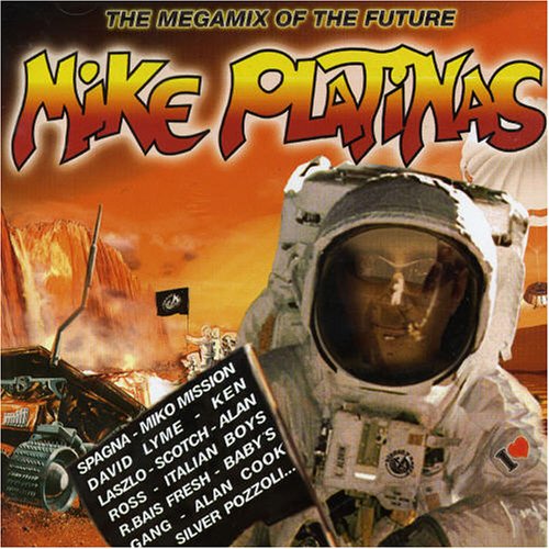 I Love Megamixes Feat. Mike Plati Pop