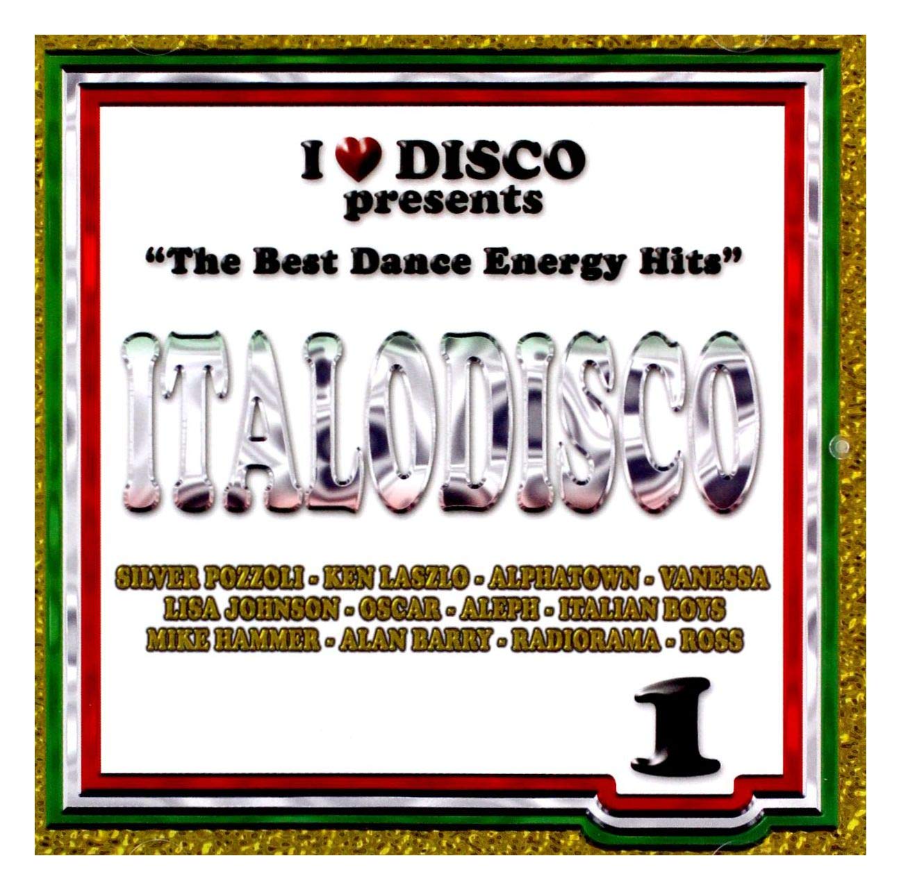 I Love Italodisco NRG Vol. 1 (The Best Dance Energy Hits) Pop