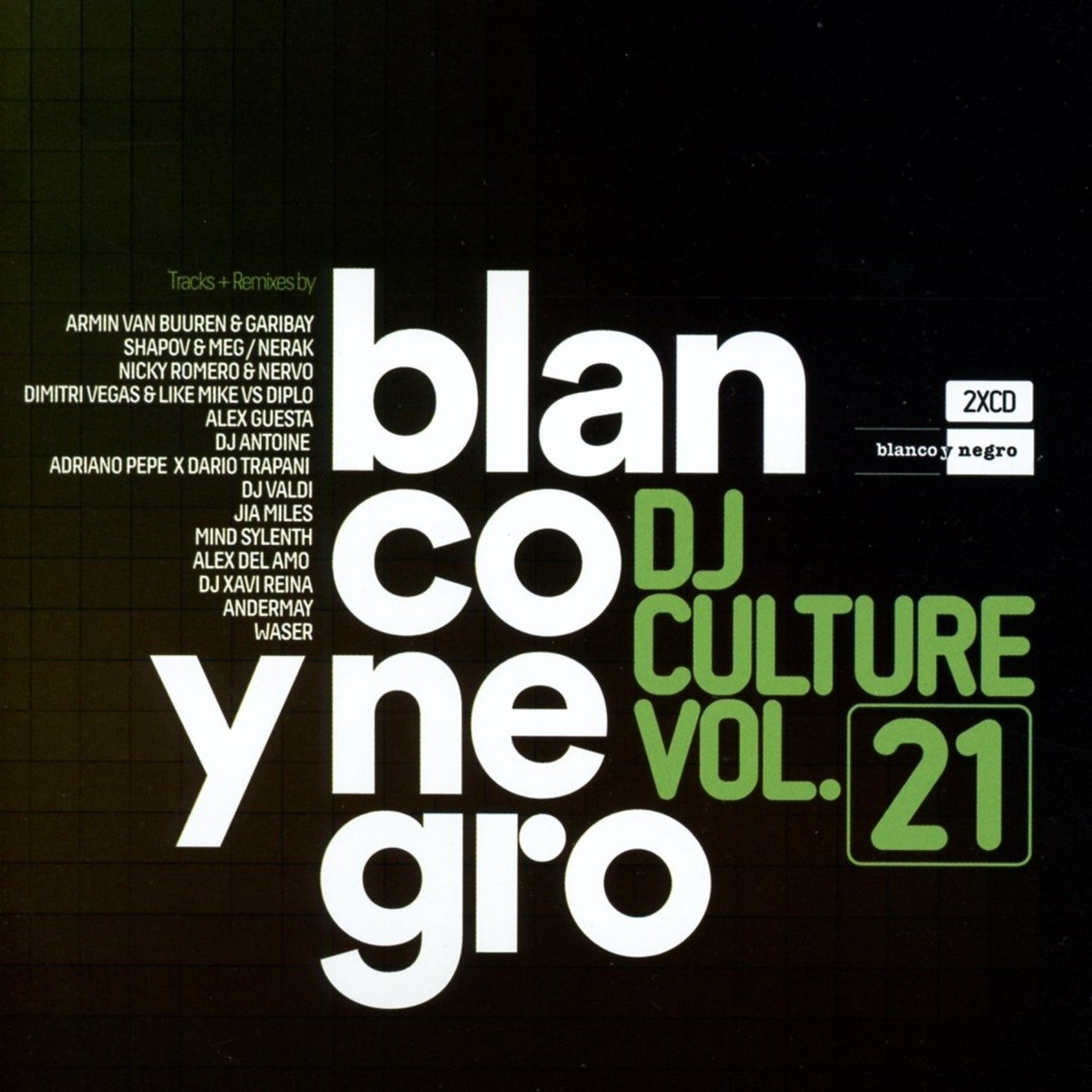 Blanco Y Negro DJ Culture Vol.21 Pop