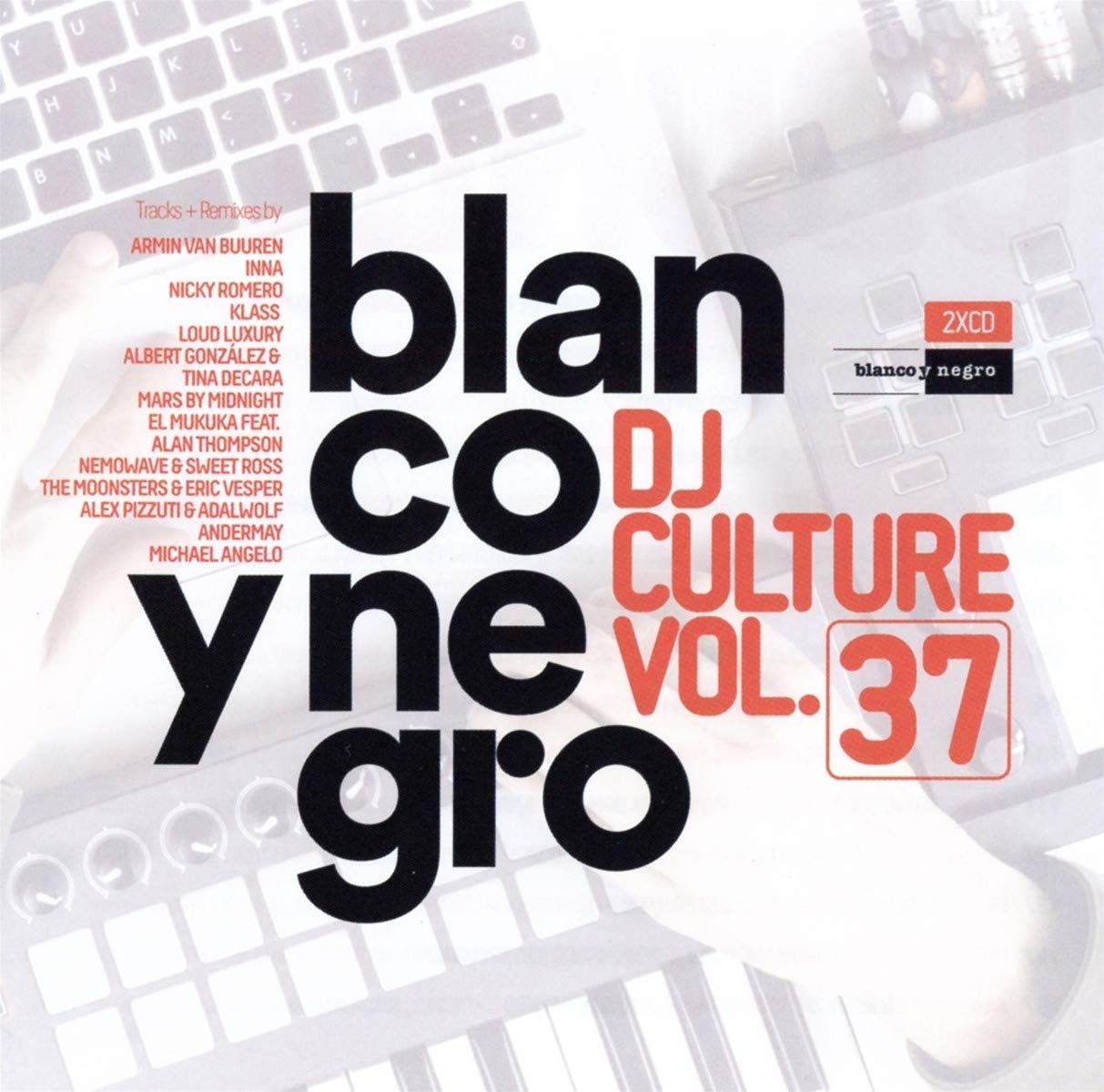 Blanco Y Negro DJ Culture Vol.37 Pop