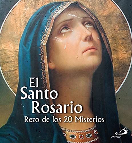 El Santo Rosario. Rezo De Los 20 Misterios book