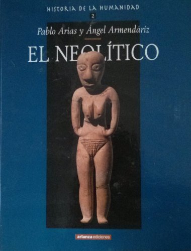 Historia de la Humanidad: el Neolítico book