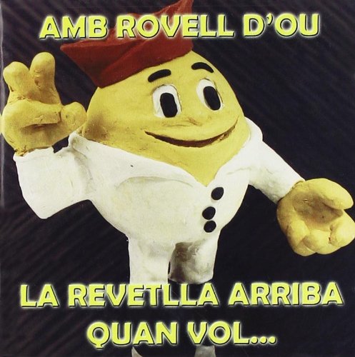 La Revetilla Arriba Quan Vol Music
