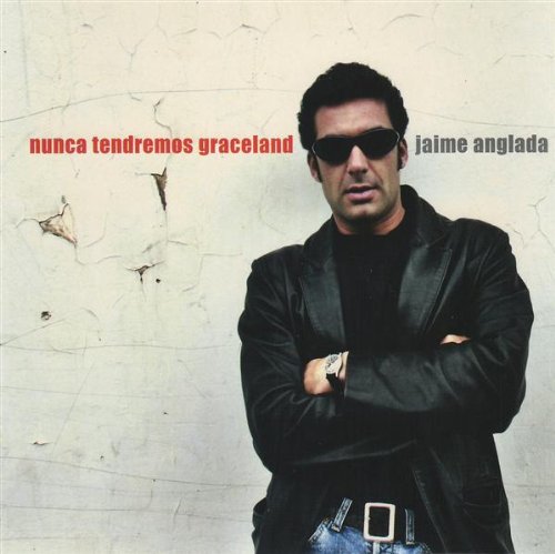 Product Image: Nunca Tendremos Graceland