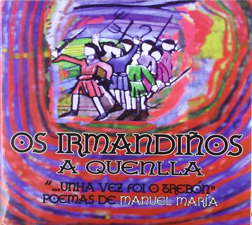 Os Irmandiños - "...Unha Vez Foi O Trebó Music