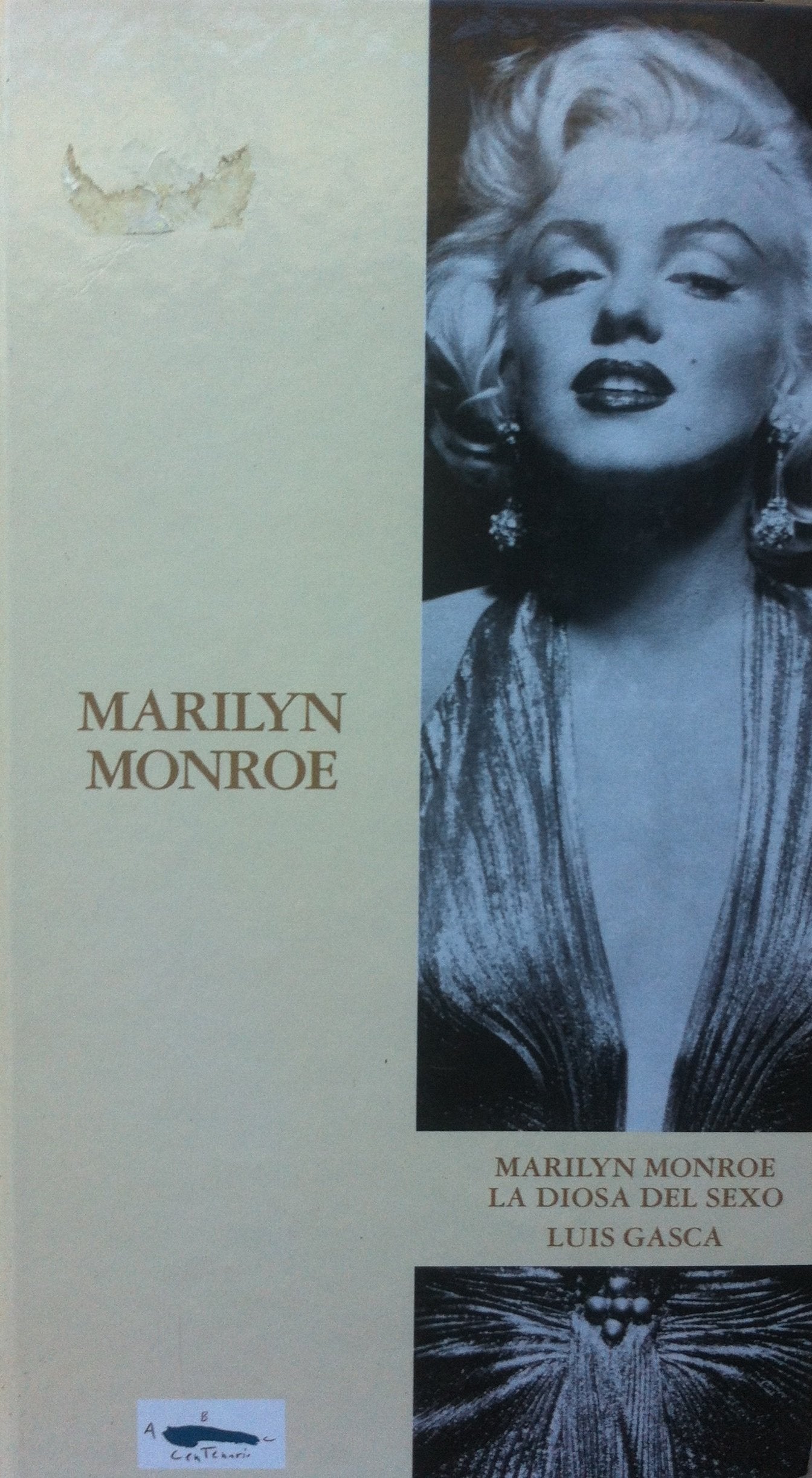 MARILYN MONROE. La diosa del sexo Art & Literature