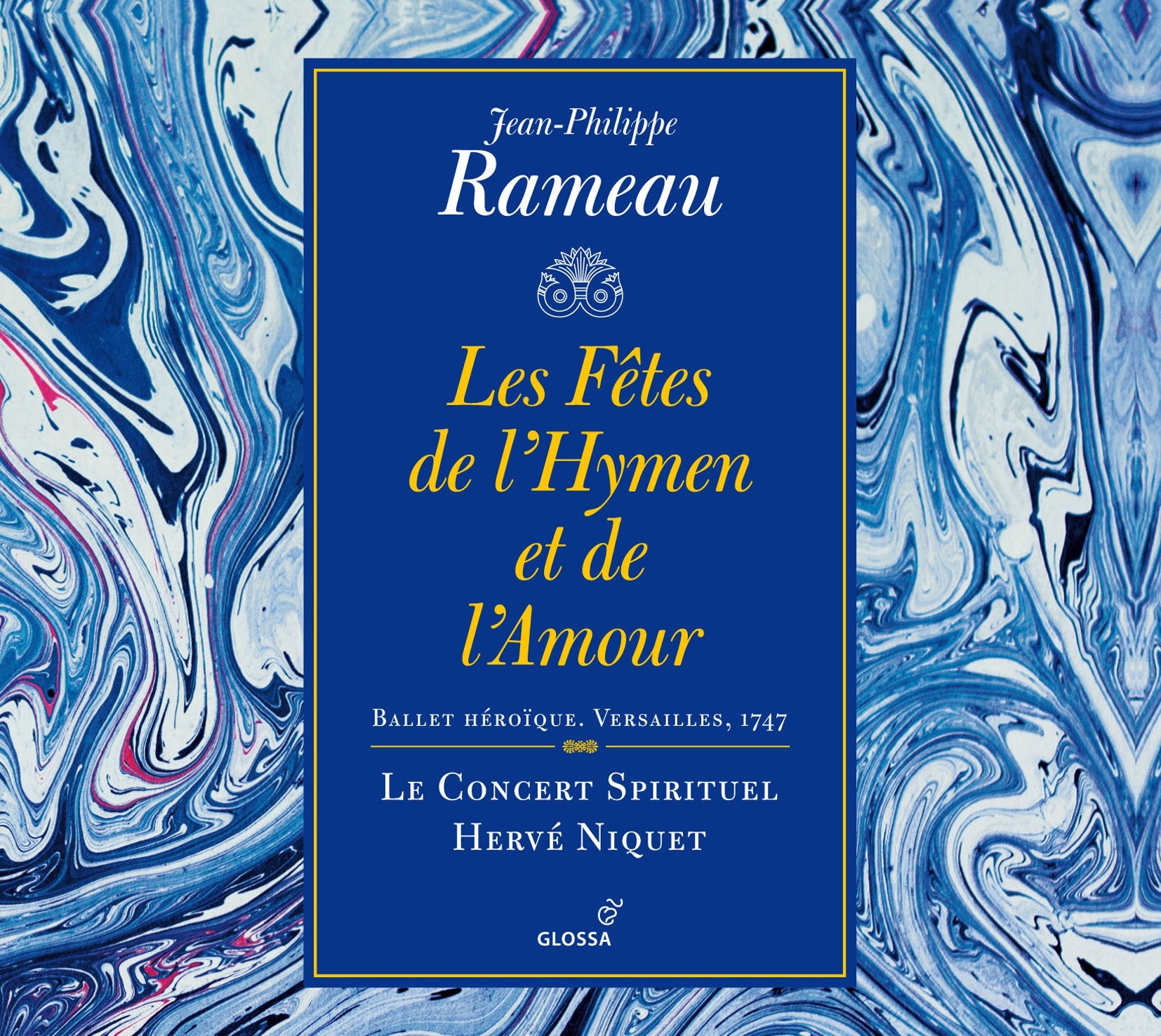 Rameau: Fetes De L'Hymen Et De L'Amour Classical