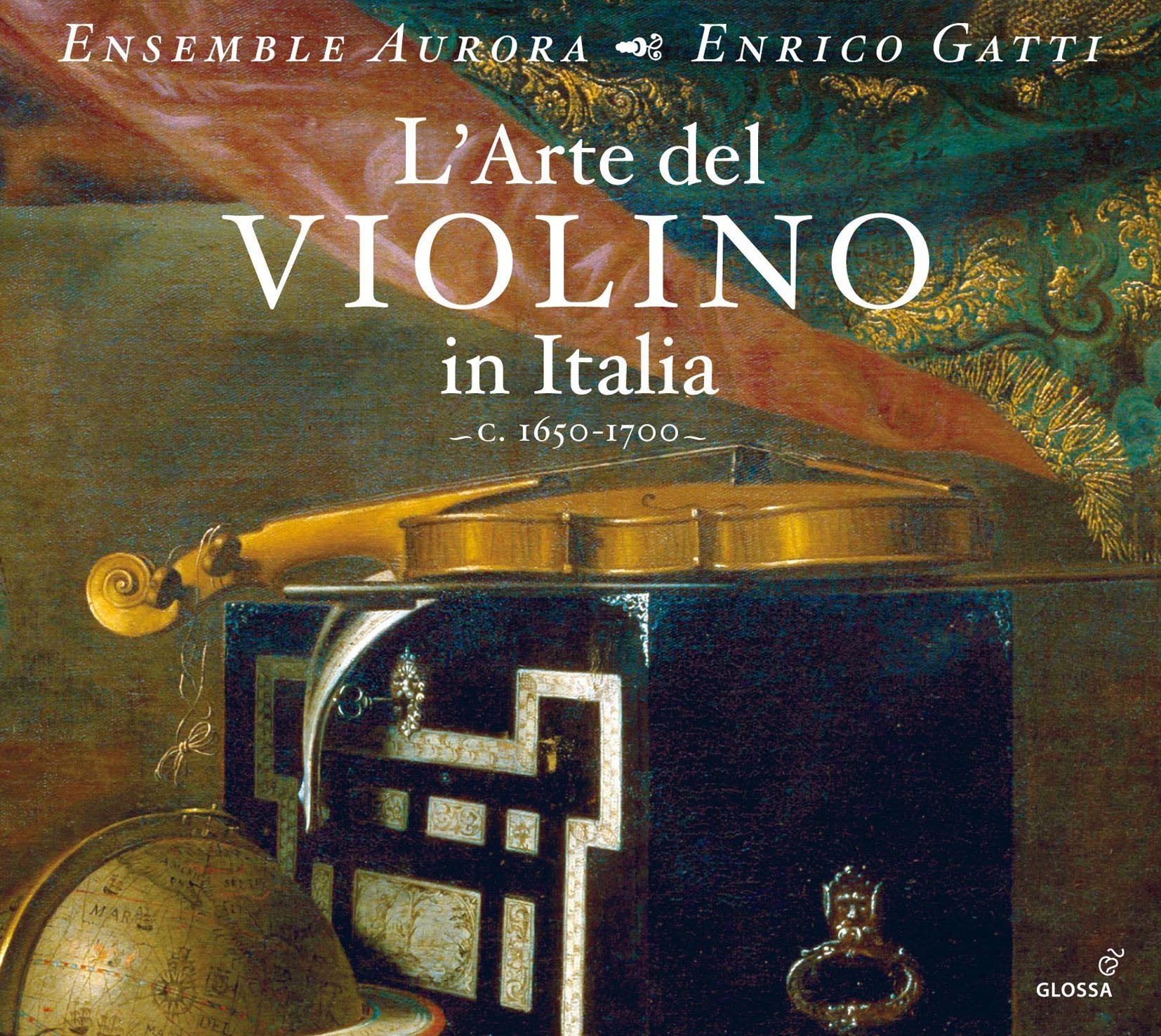 L'Arte del Violino in Italia (ca.1650-1700) Classical