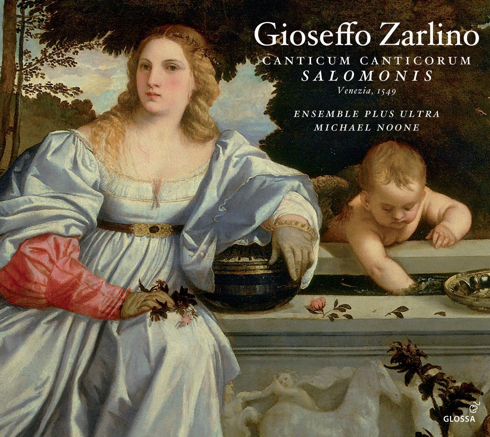 Gioseffo Zarlino: Canticum Canticorum Salomonis / Motetten Classical