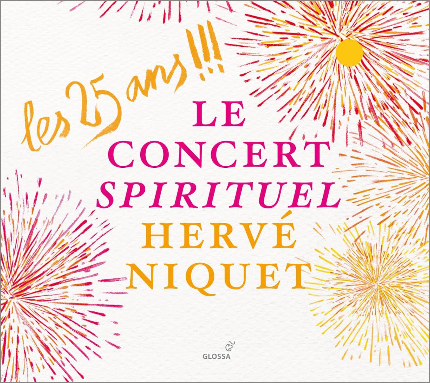 25 Jahre le Concert Spirituel Classical