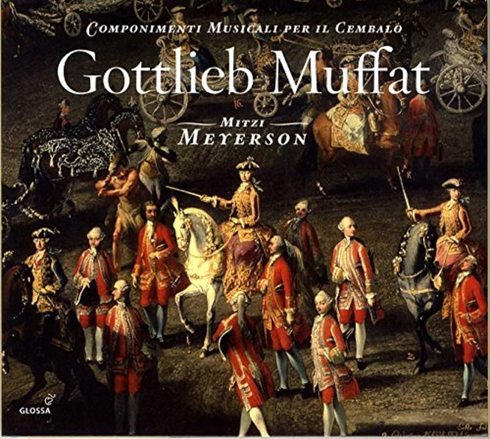 Gottlieb Muffat: Componimenti musicali per il cembalo Classical