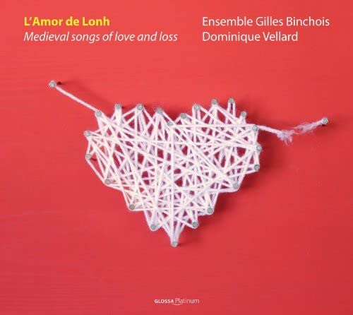 L'Amor de Lonh - Medieval Songs of Love and Loss Classical