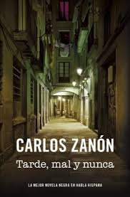 Tarde, mal y nunca book