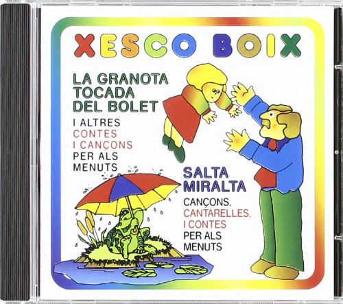 La Granota Tocada Del Bolet/Salta Mira Children & Young People