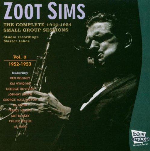 Vol 3 1952-1953 (Complete Small Group Sessions 1944-1954) Jazz