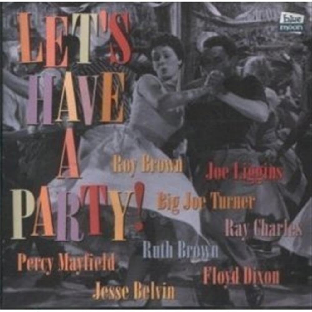 Let'S Have a Party Blues