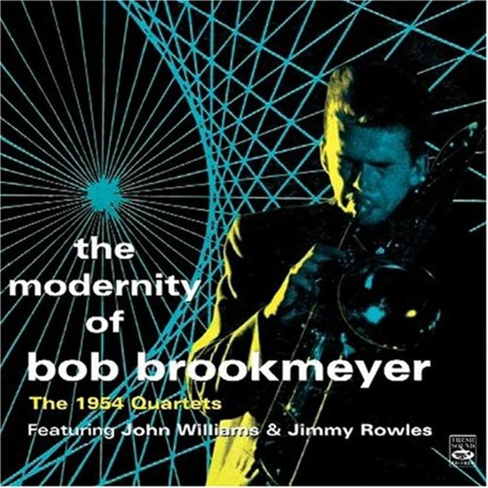 The Modernity of Bob Brookmeye Jazz