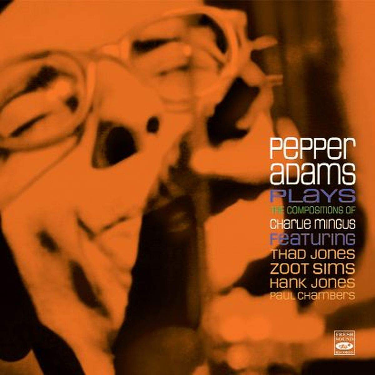 Plays The Compositions Of Charlie Mingus Jazz