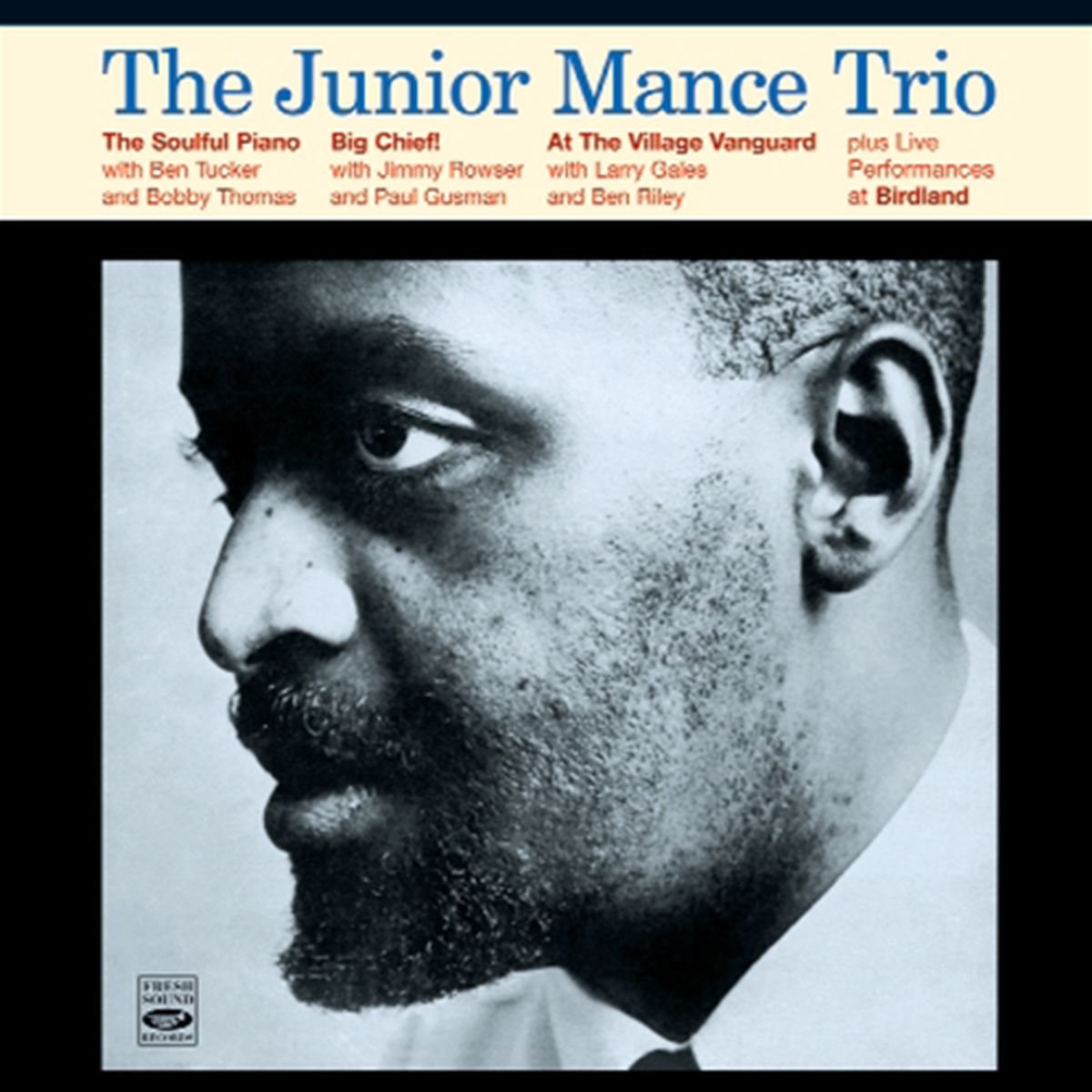 The Soulful Piano Of Junior Mance...plus Classical