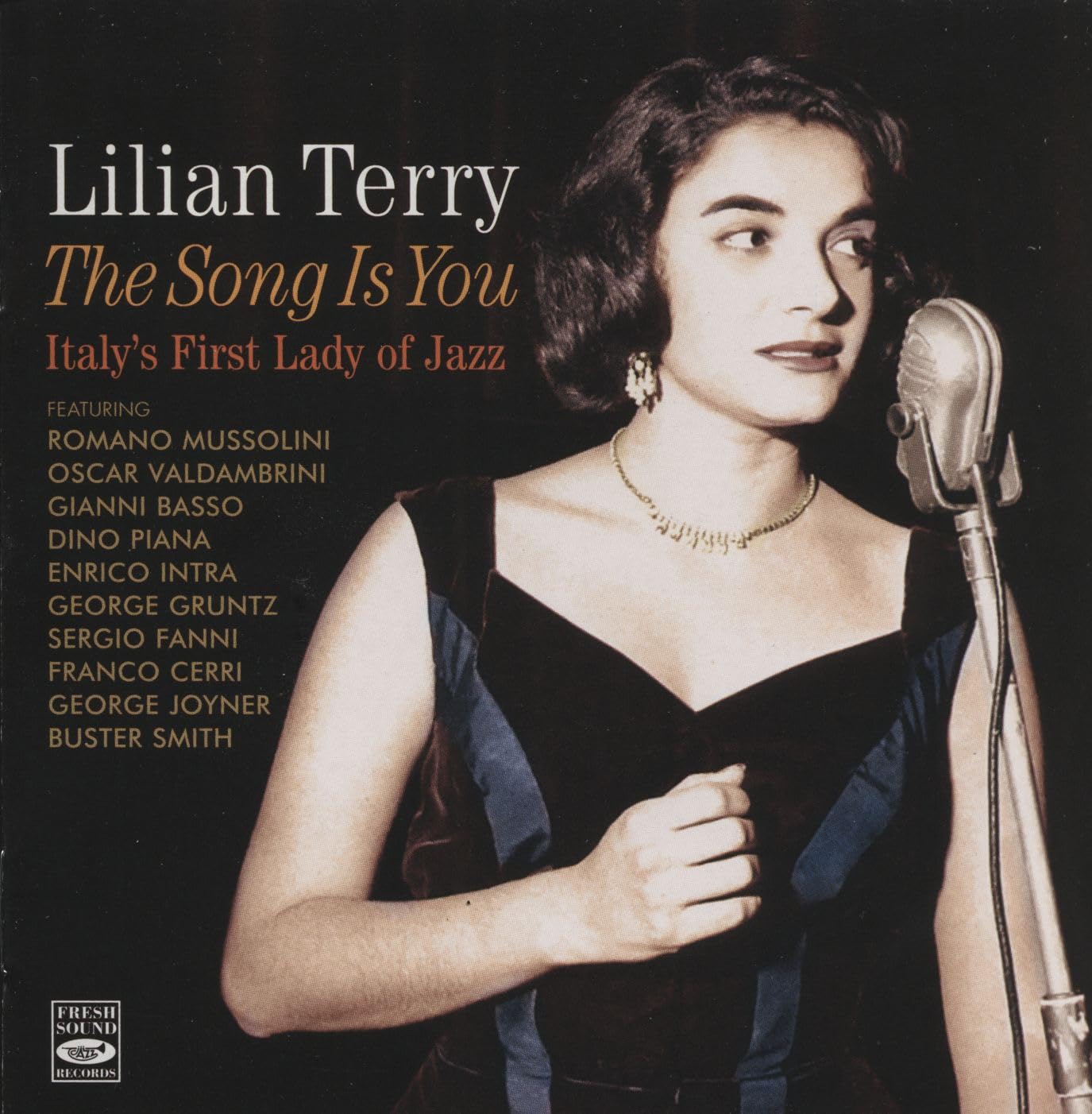 The Song Is You - Italians First Lady of Jazz Music