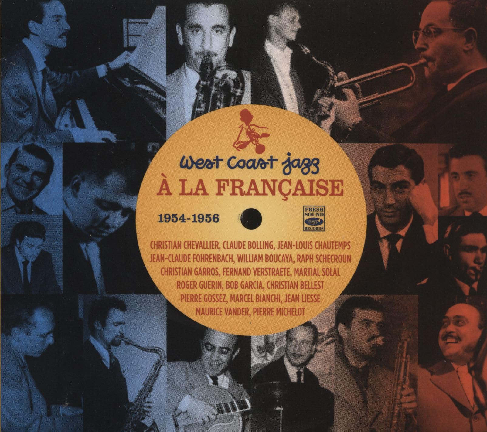 West Coast Jazz a la Francaise 1954-1956 Music