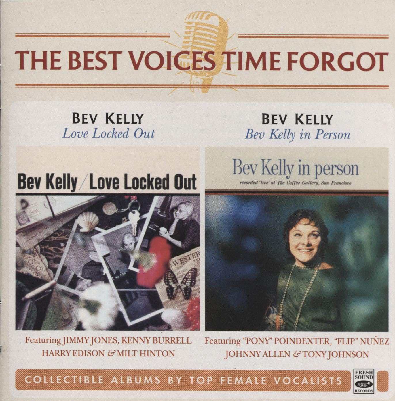 Love Locked Out/BEV Kelly in Person cd