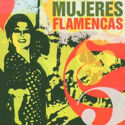 Mujeres Flamencas World Music
