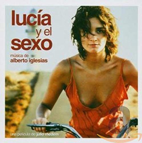 Lucia Y El Sexo (Lucia und der Sex) Soundtracks & Musicals